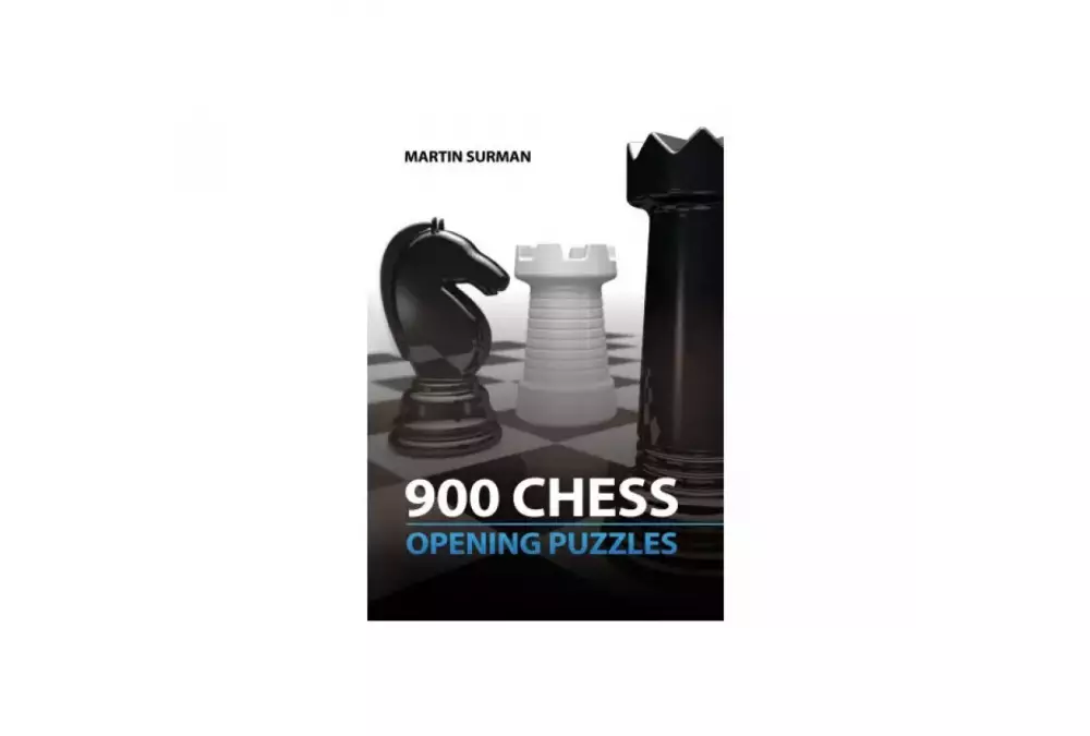 900 CHESS OPENING PUZZLES M. Surman